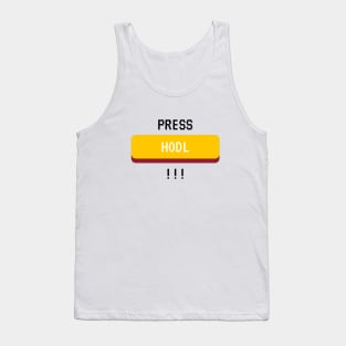 Press HODL !!! (Black) Tank Top